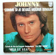 Johnny Hallyday Comme Si Je Devais Mourir Demain - Andere - Franstalig