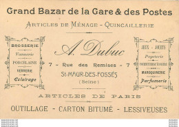 SAINT MAUR DES FOSSES GRAND BAZAR A. DUBUC CARTE PUBLICITAIRE 12 X 8 CM - Saint Maur Des Fosses