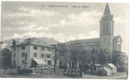 VIUZ En SALLAZ - Le CENTRE BOURG - La PLACE De L'ÉGLISE - Petit Marché - Fontaine - VENTE DIRECTE X - Autres & Non Classés