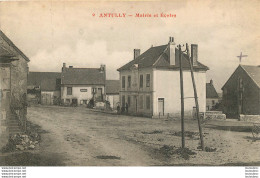 ANTULLY MAIRIE ET ECOLES - Autres & Non Classés