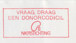 Meter Top Cut Netherlands 1989 Donor Codicil - Kidney Foundation - Andere & Zonder Classificatie