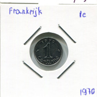 1 CENTIME 1970 FRANCIA FRANCE Moneda #AM711.E.A - 1 Centime