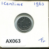 1 CENTIME 1963 FRANCIA FRANCE Moneda #AX063.E.A - 1 Centime