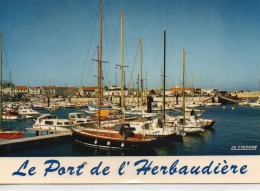 Ile De Noirmoutier Port De Plaisance De L'Herbaudière Bateaux Voiliers - Ile De Noirmoutier