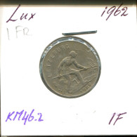 1 FRANC 1962 LUXEMBURG LUXEMBOURG Münze #AT204.D.A - Lussemburgo