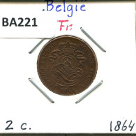 2 CENTIMES 1864 FRENCH Text BÉLGICA BELGIUM Moneda #BA221.E.A - 2 Cent