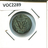 1734 HOLLAND VOC DUIT NEERLANDÉS NETHERLANDS INDIES #VOC2289.7.E.A - Dutch East Indies