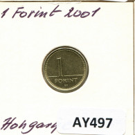 1 FORINT 2001 SIEBENBÜRGEN HUNGARY Münze #AY497.D.A - Hungary