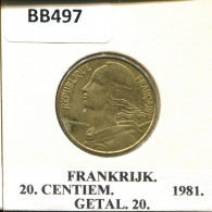 20 CENTIMES 1981 FRANCE Coin #BB497.U.A - 20 Centimes