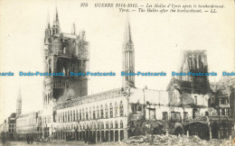 R630624 Guerre. Ypres. The Halles After The Bombardment. LL. 376 - Monde