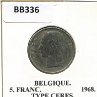 5 FRANCS 1968 Französisch Text BELGIEN BELGIUM Münze #BB336.D.A - 5 Francs