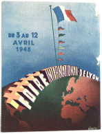 Ephemera / Imagerie, Image Publicitaire / P. Faurite / Arnaud / Foire Internationale De Lyon Du 3 Au 12 Avril 1948. - Andere & Zonder Classificatie