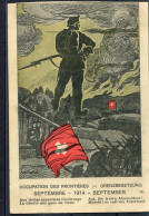 10814 Occupation Des Frontères - Septembre 1914 - Aux Lâches Appartient L'esclavage La Liberté Aux Gens De Coeur - Guerre 1914-18