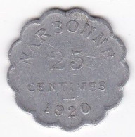 11. Aude. Narbonne. Chambre De Commerce 25 Centimes 1920 . En Aluminium - Monedas / De Necesidad