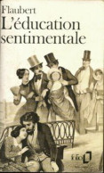 L'éducation Sentimentale - Autres & Non Classés