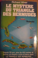 Le Mystère Du Triangle Des Bermudes - Andere & Zonder Classificatie