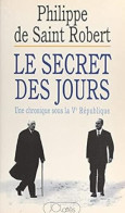 Le Secret Des Jours - Andere & Zonder Classificatie