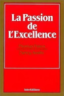 La Passion De L'excellence - Other & Unclassified