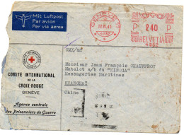 SUISSE-CHINE.1941. FRANCE VIA .AGENCE PRISONNIERS DE GUERRE GENEVE VIA CHINE.L.A.CORRESPONDANCE .CENSURE - Poststempel