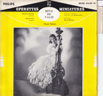 REVE DE VALSE - FR EP OPERETTES MINIATURES - OSCAR STRAUS - Opere