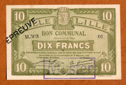 1914-1918 // LILLE (Nord 59) // Bon Communal De Dix Francs // Epreuve-Muster - Bons & Nécessité