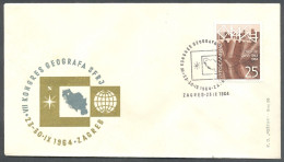 .Yugoslavia, 1964-09-23, Croatia, Zagreb, Congress Of Geographers, Special Postmark & Cover - Other & Unclassified