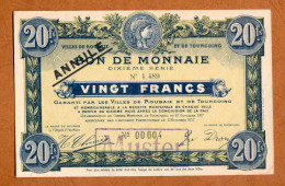 1914-1918 // ROUBAIX & TOURCOING (Nord 59) // Octobre 1917 // Bon De Monnaie De Vingt Francs // Annulé-Muster - Bonds & Basic Needs