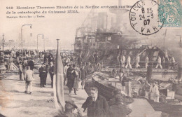 83 / TOULON / Monsieur Thomson, Ministre De La Marine, Sur Les Lieux De La Catastrophe Du Cuirassé IENA - Toulon