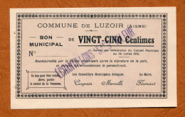 1914-1918 // LUZOIR (Aisne 02) // Juillet 1915 // Bon Municipal De Vingt Cinq Centimes // Echantillons Sans Valeur - Bons & Nécessité