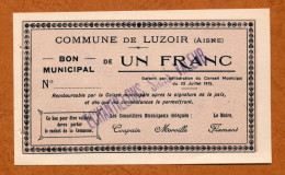 1914-1918 // LUZOIR (Aisne 02) // Juillet 1915 // Bon Municipal De Un Franc // Echantillons Sans Valeur - Buoni & Necessità