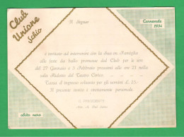 Schio Teatro Festa Danzante 1934 X Carnevale Del Club Unione Di Schio Vicenza - Eintrittskarten