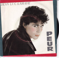 JEAN-LUC LAHAYE  - FR SP  - PEUR + J'PEUX PAS DORMIR - Other - French Music