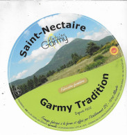 ETIQUETTE NEUVE FROMAGE  ANNES  50's  ST NECTAIRE ANTOINE GARMY ALLANCHE CANTAL - Käse