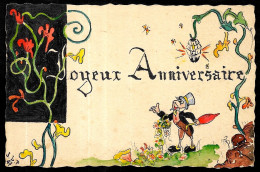 (format) CPA Peinte à La Main Figurant JIMINY CRICKET (d'après Disney - Film Pinocchio) "Joyeux Anniversaire" - Other & Unclassified