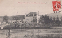 02 / CHATEAU DE GRANDRIEUX/ PROPRIETE LOUIS DE SARRAZIN - Other & Unclassified