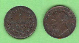 Italia REgno 1 Centesimo 1908 Valore Italie Italy Cent K 35 - 1900-1946 : Victor Emmanuel III & Umberto II