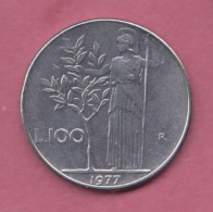 Italia, 1977- 100 Lire ( Large Type)- Acmonital- Obverse Allegory Of Italian Repubblic. Reverse Goddess Minerva - 100 Liras