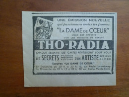 Publicité 1949 Tho-Radia Produits De Beauté Offre émission La Dame De Coeur Radio Monte-Carlo Luxembourg - Advertising