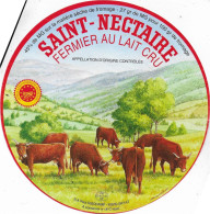 ETIQUETTE NEUVE FROMAGE  ANNES  50's  ST NECTAIRE    DISCHAMP SAYAT PUY DE DOME - Cheese
