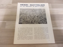 Reportage Uit Oud Tijdschrift 1959 - Henri Quittelier Ou Les Prestiges Du Noir Et Blanc ...- Nivelles En 1925 - Eau-Fort - Non Classés