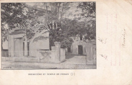 01 / PRESBYTERE ET TEMPLE DE FERNEY - Ferney-Voltaire