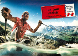 Publicite - Autriche - Le Tout Plaisir - Randonneur - Randonnée Pédestre - Montagnes - Carte Neuve - CPM - Voir Scans Re - Werbepostkarten