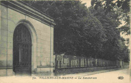 94 - Villiers Sur Marne - Le Sanatorium - CPA - Voir Scans Recto-Verso - Villiers Sur Marne