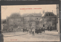 02 - VILLERS COTTERETS - Hôtel De Ville - Villers Cotterets