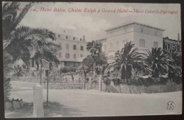 POSTCARD - LISBOA - MONTE ESTORIL - HOTEIS - Frente Sul, Hotel Italia, Chalet Ralph E Grand Hotel - CIRCULADO - Lisboa