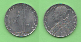 Vatican City 100 Lire 1955 Papa Pio XII° Steel Coin  K 55 - Vatican