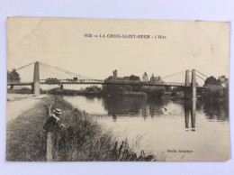 LA CROIX-SAINT-OUEN (60) : L'OISE (pêcheur) - Decelle - 1908 - Sonstige & Ohne Zuordnung