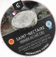 ETIQUETTE NEUVE FROMAGE  ANNES  50's  ST NECTAIRELE  GUIRAL - Cheese