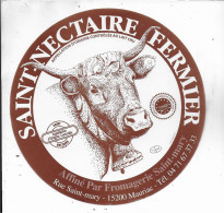 ETIQUETTE NEUVE FROMAGE  ANNES  50's  ST NECTAIRE  SAINT MARY MAURIAC CANTAL - Formaggio