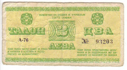 (Billets). Bulgarie Bulgaria. Foreing Exchange Certificate. Rare. Balkan Tourist. 1975. 2 Leva Serie A-76 N° 093203 - Bulgarije